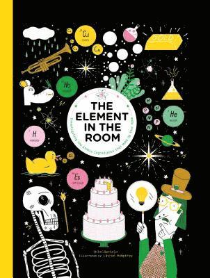 The Element in the Room: Investigating the Atomic Ingredients That Make Up Your Home 1