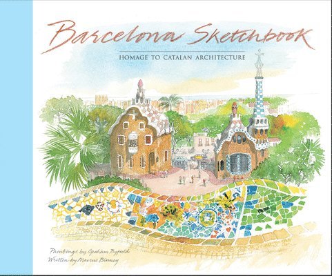 Marcus Binney - Barcelona Sketchbook, Häftad