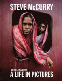 bokomslag Steve McCurry: A Life in Pictures
