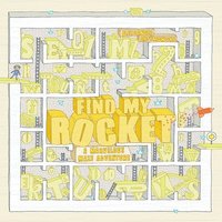 bokomslag Find My Rocket: A Marvelous Maze Adventure