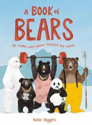 bokomslag A Book of Bears: At Home with Bears Around the World