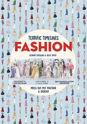 bokomslag Terrific Timelines: Fashion: Press Out, Put Together & Display!