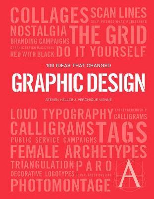 bokomslag 100 Ideas that Changed Graphic Design