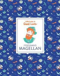 bokomslag Little Guides to Great Lives: Ferdinand Magellan