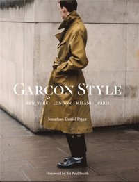 bokomslag Garcon Style: New York, London, Milano, Paris