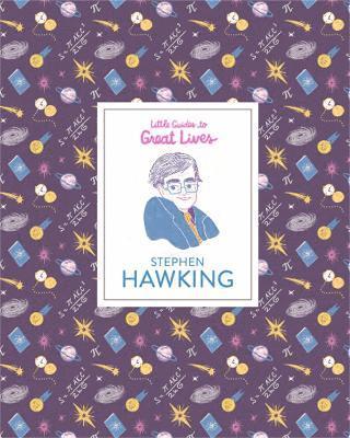 Stephen Hawking (Little Guides to Great Lives) 1