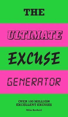 bokomslag The Ultimate Excuse Generator