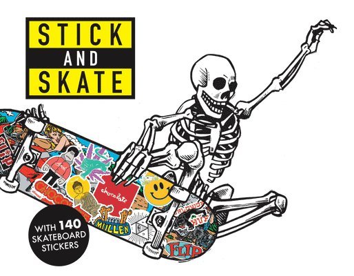 Stickerbomb - Stick and Skate: Skateboard Stickers, Häftad