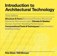 bokomslag Introduction to Architectural Technology Third Edition