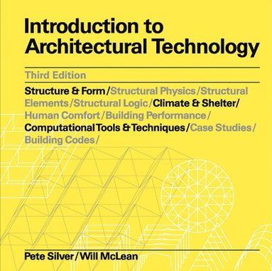 bokomslag Introduction to Architectural Technology Third Edition