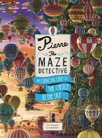 bokomslag Pierre The Maze Detective: The Curious Case of the Castle in the Sky