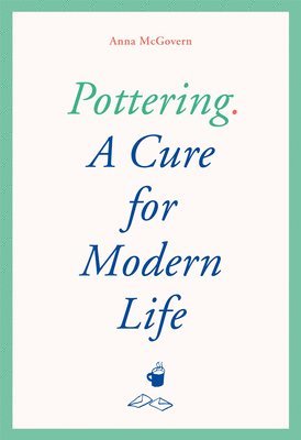 McGovern, A: Pottering