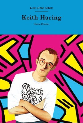 Simon Doonan - Keith Haring, Inbunden