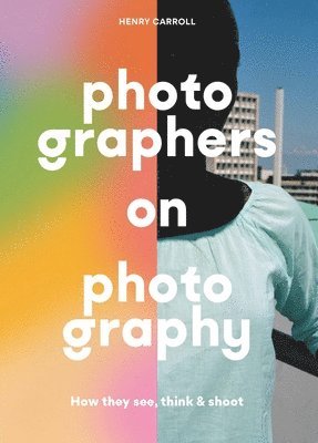 Photographers on Photography 1