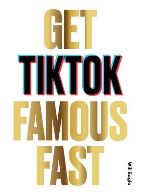 Get TikTok Famous Fast 1