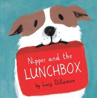 bokomslag Nipper and the Lunchbox