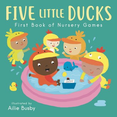 Child's Play - Five Little Ducks - First Book of Nursery Games, Kartonnage
