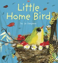 bokomslag Little Home Bird 8x8 edition
