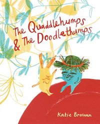 bokomslag The Quaddlehumps and The Doodlethumps