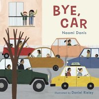 bokomslag Bye, Car