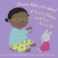 bokomslag ¡Si eres feliz y lo sabes!/If You're Happy and You Know It!
