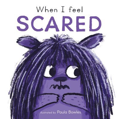 When I Feel Scared 1