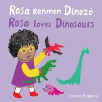 bokomslag Rosa Renmen Dinozò / Rosa loves Dinosaurs