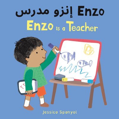 Jessica Spanyol - Enzo Is a Teacher (Arabic Bilingual Edition), Kartonnage