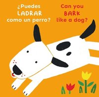 bokomslag ¿Puedes LADRAR como un perro?/Can you BARK like a dog?