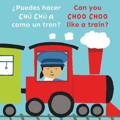 Puedes hacer CH CH A como un tren?/Can you CHOO CHOO like a train? 1