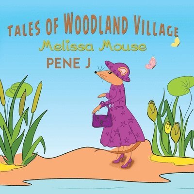 Tales of Woodland Village - Melissa Mouse 1