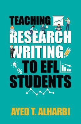 bokomslag Teaching Research Writing to EFL Students