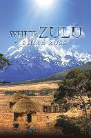 Fiona Ross - White Zulu, Häftad