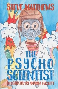 bokomslag The Psycho Scientist