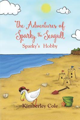 The Adventures of Sparky the Seagull 1