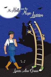 bokomslag Mr. Nolly and the Magic Ladder