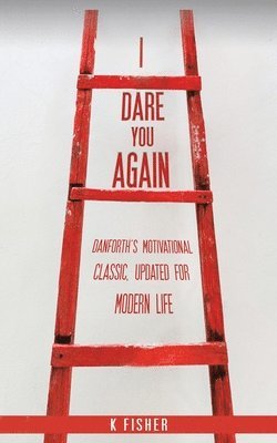 K Fisher - I Dare You Again, Häftad
