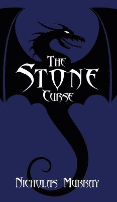 Nicholas Murray - Stone Curse, Inbunden