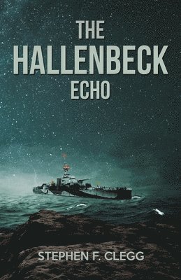 Stephen F Clegg - Hallenbeck Echo, Häftad
