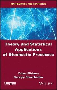 bokomslag Theory and Statistical Applications of Stochastic Processes