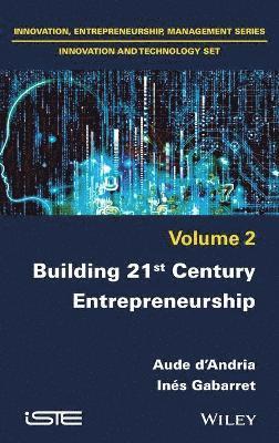 Building 21st Century Entrepreneurship 1