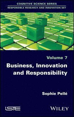 Business, Innovation and Responsibility 1