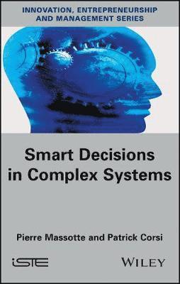 bokomslag Smart Decisions in Complex Systems