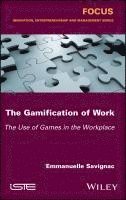 bokomslag The Gamification of Work