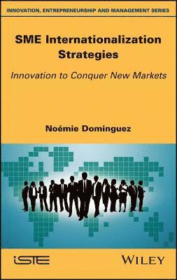 Noémie Dominguez - SME Internationalization Strategies, Inbunden
