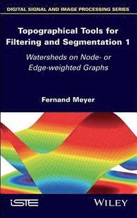 bokomslag Topographical Tools for Filtering and Segmentation 1