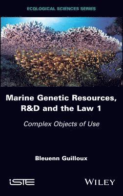 bokomslag Marine Genetic Resources, R&D and the Law 1