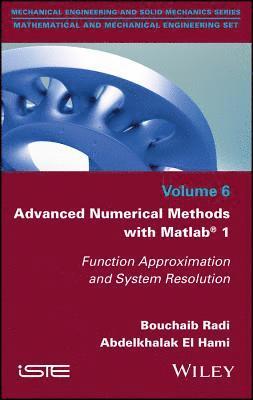 Bouchaib Radi, Abdelkhalak El Hami, Morocco) Radi, Bouchaib (Hassan First University, France) El Hami, Abdelkhalak (INSA-Rouen - Advanced Numerical Methods with Matlab 1, Inbunden
