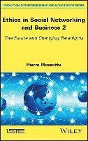 bokomslag Ethics in Social Networking and Business 2