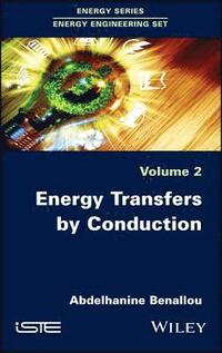 bokomslag Energy Transfers by Conduction